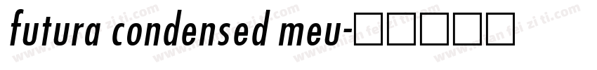 futura condensed meu字体转换